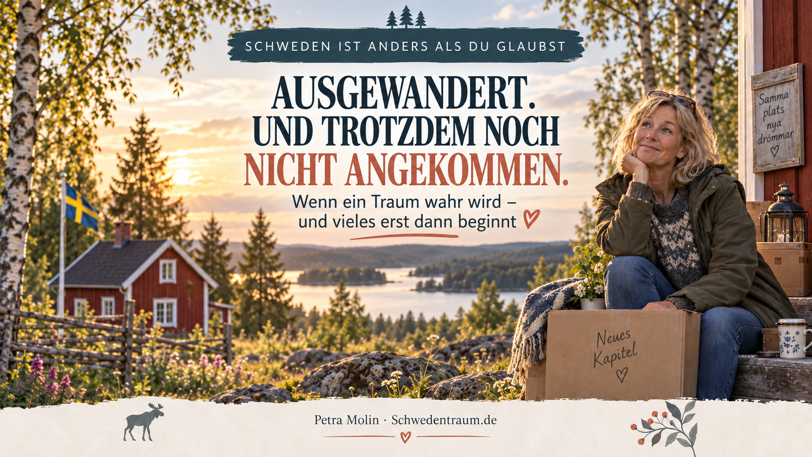 Auswandern nach Schweden: Warum Ankommen Jahre dauern kann