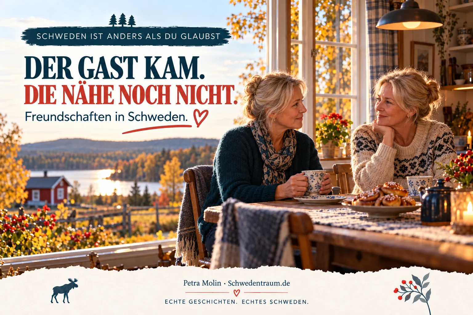 Zwei Frauen sitzen bei Kaffee an einem Küchentisch. Der Bildtext lautet „Der Gast kam. Die Nähe noch nicht.“